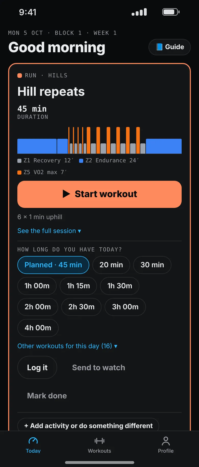 Today with a hill repeats run of 45 minutes, a zone chart and a Start workout button.