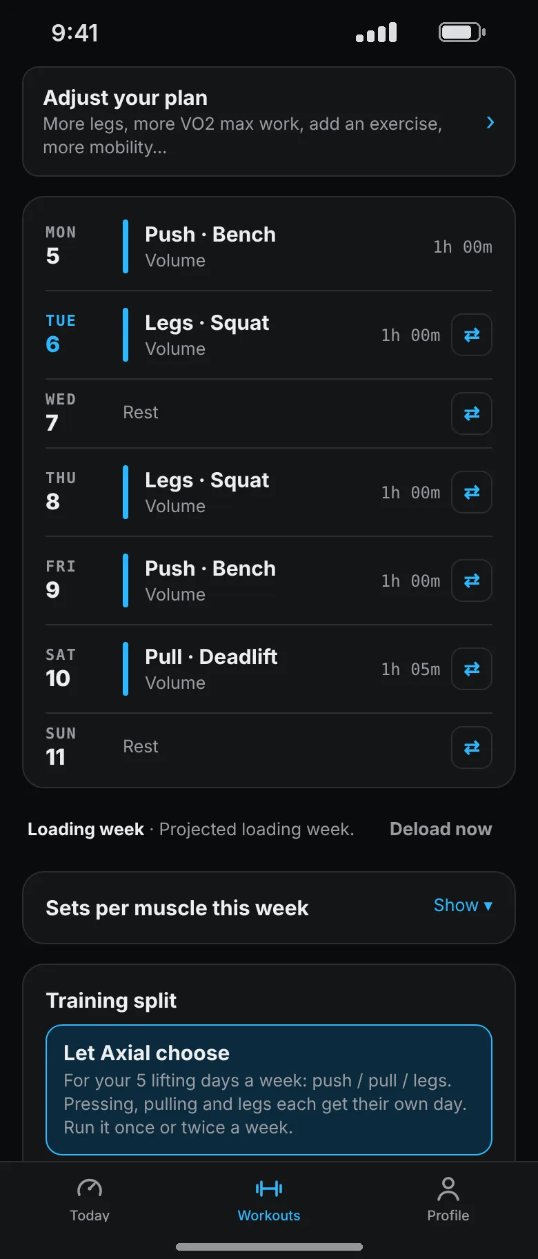 Week 1 as push, legs, legs, push and pull days, about five hours, with the training split set to Let Axial choose: push, pull, legs for five lifting days.